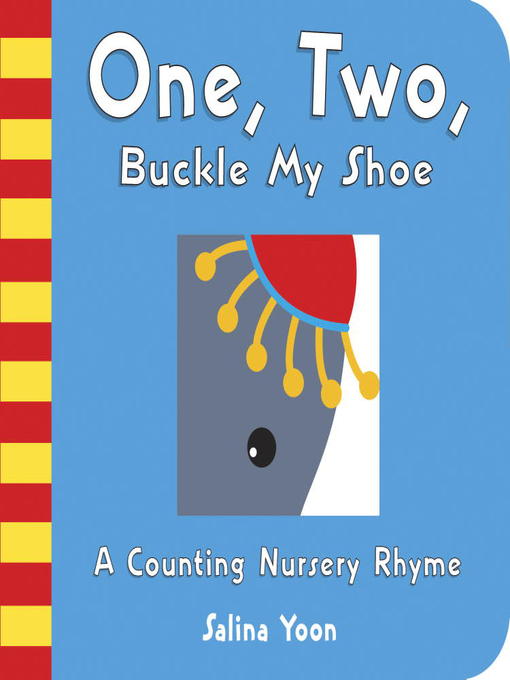 Title details for One, Two, Buckle My Shoe by Salina Yoon - Wait list
